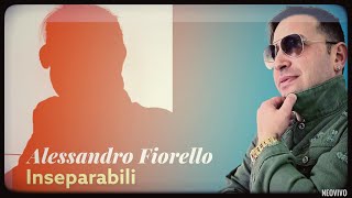 Alessandro Fiorello  Inseparabili [upl. by Purdy]