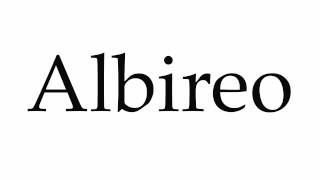 How to Pronounce Albireo [upl. by Miki]