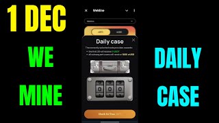 We Mine Daily Case 1 December  we mine Daily Combo [upl. by Emsoc]