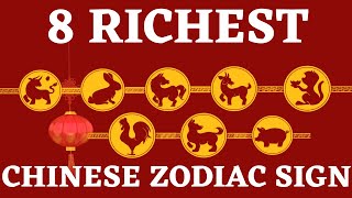 8 richest chinese zodiac in the year of tiger 2022 [upl. by Enerak64]