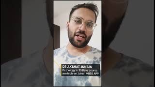 Dr Akshat Juneja Review On Pathology crash course joharimbbs [upl. by Yevreh]