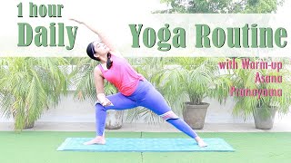 1 Hour Daily Yoga Routine  Holistic Yoga with Warmup  Asanas and Pranayama Practice Follow Along [upl. by Eislek]