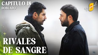 Rivales de Sangre  Benim icin Uzulme  Capítulo 18 [upl. by Anol]