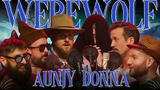 Aunty Donna Play Werewolf [upl. by Bate271]