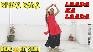 laada ka laada song dance cover by Ritika Rana [upl. by Nathanoj]