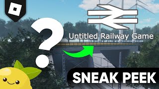 Untitled Railway An unofficial Sneak Peek at this new Roblox game [upl. by Holmun]