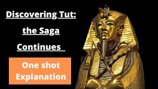 Discovering Tut  the Saga Continues HindiExplanation amp Summary Class 11  Hornbill [upl. by Engamrahc992]