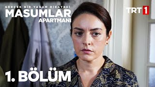 Masumlar Apartmanı 1 Bölüm [upl. by Tekcirc164]