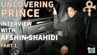 Uncovering Prince with Afshin Shahidi  Princes Photographer  Interview Part 1 [upl. by Golding]