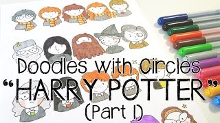 Kawaii Harry Potter Doodles Part 1  Doodles with Circles [upl. by Merilyn]