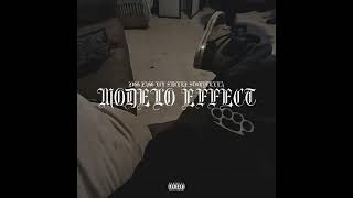 MODELO EFFECT FEAT STORYTELLA amp LiL SMiLEZ [upl. by Annaid]