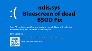 ndissys Blue screen of dead BSOD Fix [upl. by Letrice]