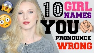 10 Girl Names YOU Pronounce INCORRECTLY  Free PDF and Quiz [upl. by Canada]