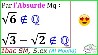 Raisonnement par labsurde  Logique Mathématique  1 Bac SM SEX  Exercice 29 [upl. by Ahtilat144]