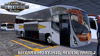 REVIEW BECCAR B340 By JH3D PARTE 2 American Truck Simulator 149 [upl. by Nairod]