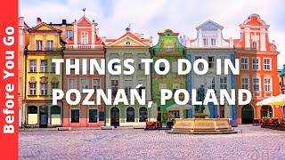 Poznan Poland Travel Guide 10 BEST Things to Do in Poznań [upl. by Soule515]