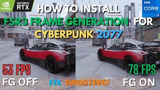 How to Enable FSR 3 FrameGeneration Mod  RTX 20 amp 30 Series in Cyberpunk 2077 v212Ghosting Fixed [upl. by Essenaj]