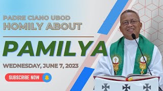 Fr Ciano Homily about PAMILYA  672023 [upl. by Janet]