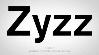 How To Pronounce Zyzz [upl. by Einra443]