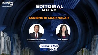 Editorial Malam  S4dism3 di Luar Nalar [upl. by Mundt144]