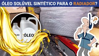 Óleo solúvel sintético para o radiador  MECÂNICO RESPONDE [upl. by Dilly]