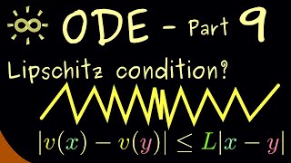 Ordinary Differential Equations 9  Lipschitz Continuity dark version [upl. by Dowd]