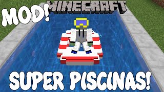 SUPER PISCINAS Minecraft 1164 MOD POOL FLOATS AND DECOR [upl. by Enelrad]