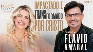 IMPACTADO E TRANSFORMADO POR CRISTO  MAISFORTEPODCAST [upl. by Bara260]