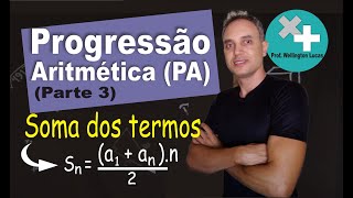 Progressão aritmética  PA parte 3  Soma dos termos [upl. by Moretta]