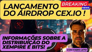 LANÇAMENTO DO AIRDROP CEXIO NO TELEGRAM INFORMAÇÕES DA DISTRIBUIÇÃO E SNAPSHOT DO XEMPIRE E BITS [upl. by Leraj]