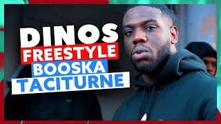 Dinos  Freestyle Booska Taciturne [upl. by Akihsan]