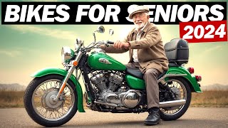 Top 7 Best Motorcycles For Senior Riders In 2024 [upl. by Tsan]