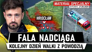 Wielka WODA zalewa POLSKĘ  Nadciąga FALA na WROCŁAW 17092024 [upl. by Noicnecsa248]