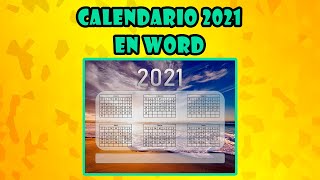 📅 Calendario 2021 en word  Como hacer calendarios en word  Almanaque [upl. by Lajet489]