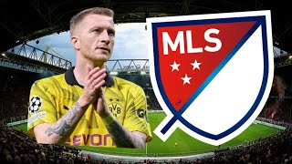 Could THIS MLS team sign Marco Reus [upl. by Eetsud129]