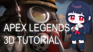 scuffed apex legends 3d tutorial [upl. by Magree]