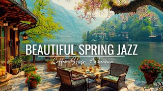 Spring Coffee Shop ambience with calming Jazz Music 🎶 Relax amp Wind Down Read Chill asmr 1940s [upl. by Chryste857]