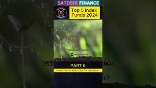 Top 5 Index Funds to Invest in 2024 How to Grow Your Wealth Effortlessly [upl. by Alyda]