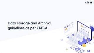 Data storage and Archival guidelines as per ZATCA [upl. by Obed76]