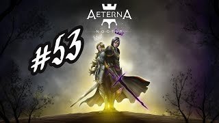 AETERNA NOCTIS 53 [upl. by Salesin135]