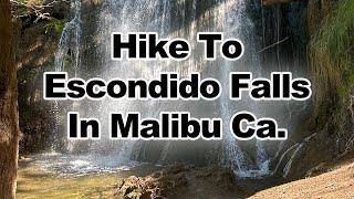 Hike To Escondido Falls In Malibu California [upl. by Ikcim]