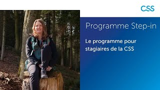 Programme Stepin le programme pour stagiaires de la CSS [upl. by Leemaj]