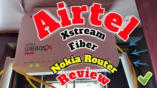 Nokia Router Review⚡Airtel Xstream Fiber Router⚡🔥 [upl. by Oribelle]