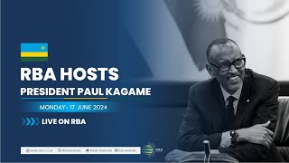 🔴LIVE RBA Hosts President Kagame  17 June 2024 [upl. by Kevon]