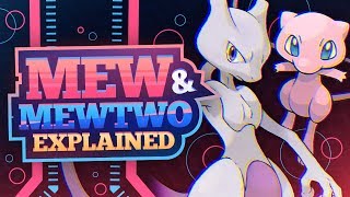 Mew and Mewtwo EXPLAINED [upl. by Charis]