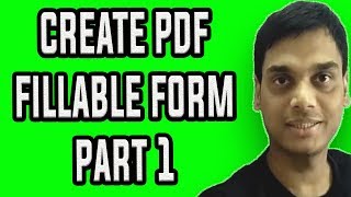 How To Create A Fillable PDF Form PART 1  Make pdf form easily  Hindi [upl. by Beane21]