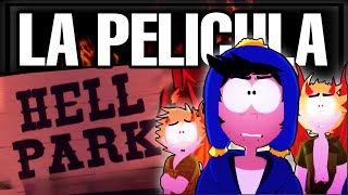 Hell Park Una Historia de South Park  La Pelicula  Stupid Punks [upl. by Merete140]