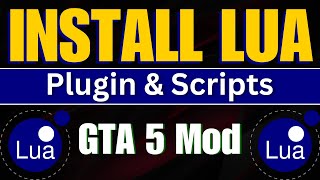 How to Install LUA Plugin amp Scripts in GTA V Mod 2024  Easy StepbyStep Tutorial Hindi amp Urdu [upl. by Yllil]