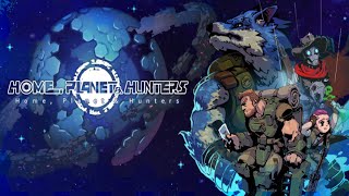 Home Planet amp Hunters Official Launch Gameplay [upl. by Anaidirib]