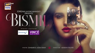 Bismil Episode 23  Nauman Ijaz amp Hareem Farooq  ARY DIGITAL [upl. by Ynohtnaluap]